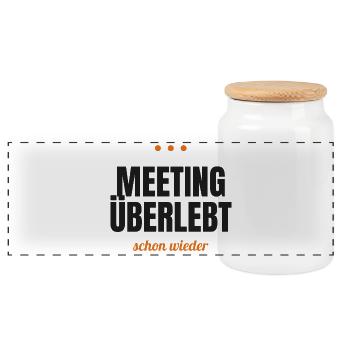 Meeting überlebt – schon wieder - Panorama Keksdose mit Holzdeckel - Weiß - Vorne
