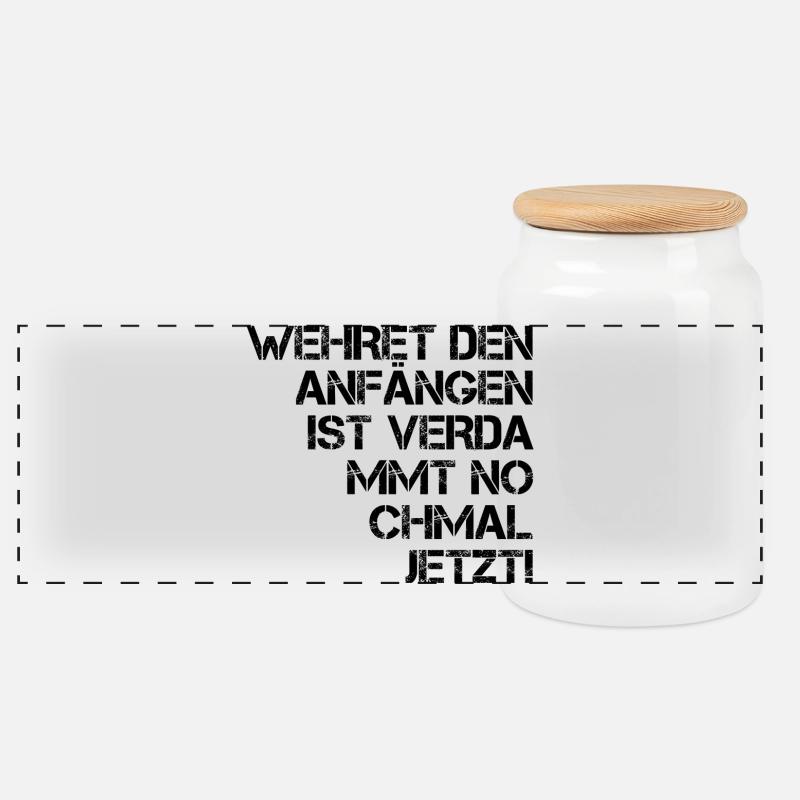 Wehret den Anfängen ist verdammt nochmal jetzt! - Panorama Keksdose mit Holzdeckel - Weiß