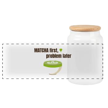 Matcha first, problem later - Panoramic Cookie Jar with Wooden Lid - white - Front