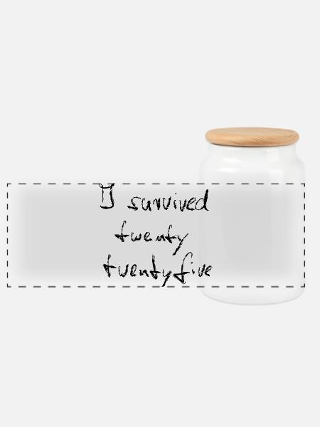 I survived 2025 - Chalk black - Panoramic Cookie Jar with Wooden Lid - white