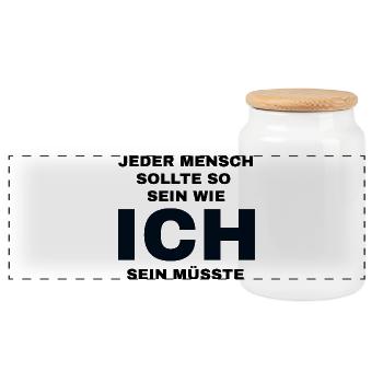 Jeder Mensch sollte so sein wie ich sein müsste  - Panorama Keksdose mit Holzdeckel - Weiß - Vorne