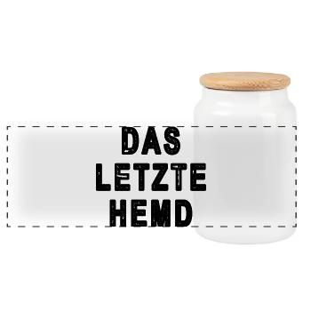 Das letzte Hemd schwarze Schrift - Panorama Keksdose mit Holzdeckel - Weiß - Vorne