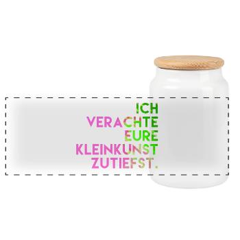 Ich verachte eure Kleinkunst zutiefst. - Panorama Keksdose mit Holzdeckel - Weiß - Vorne