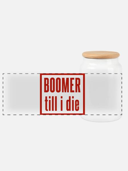 Boomer Till I Die Schriftzug - Panorama Keksdose mit Holzdeckel - Weiß