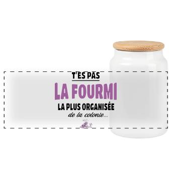 T’es pas la fourmi la plus organisée – humour - Boîte à biscuits avec couvercle en bois - blanc - Devant