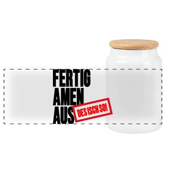 Fertig Amen Aus - Des Isch so Schwäbischer Spruch - Panorama Keksdose mit Holzdeckel - Weiß - Vorne