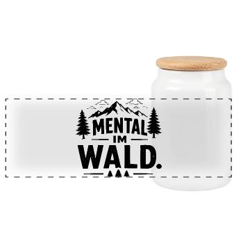  Mental Im Wald Spruch Für Wanderer Natur Berge - Panorama Keksdose mit Holzdeckel - Weiß - Vorne