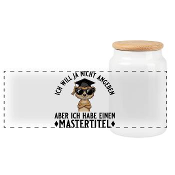 Mastertitel Will ja nicht angeben Master Abschluss - Panorama Keksdose mit Holzdeckel - Weiß - Vorne