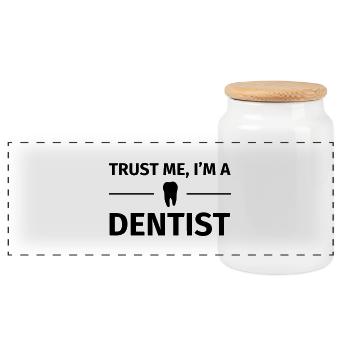 Trust me I'm an Dentist - Panoramic Cookie Jar with Wooden Lid - white - Front