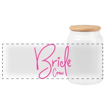 Bride Crew - Panoramic Cookie Jar with Wooden Lid - white - Front