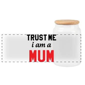 Believe me, I'm a Mom! - Panoramic Cookie Jar with Wooden Lid - white - Front