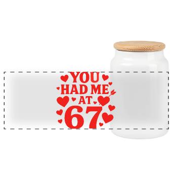 Du hattest mich bei 67 Spaß 67 Nummer Valentinstag - Panorama Keksdose mit Holzdeckel - Weiß - Vorne