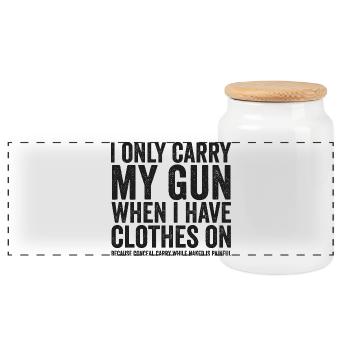 I'm Just Carrying My Gun – Funny Gun Rights – - Panoramic Cookie Jar with Wooden Lid - white - Front