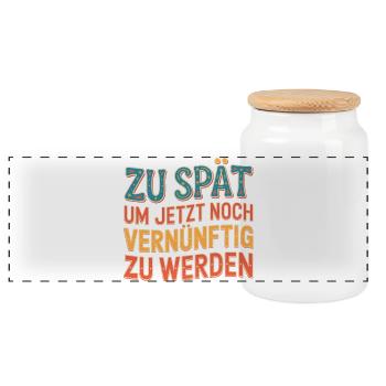 Zu spät: Jetzt noch vernünftig - Panorama Keksdose mit Holzdeckel - Weiß - Vorne