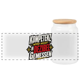 Kompetenz wird nicht in Dezibel gemessen - Panorama Keksdose mit Holzdeckel - Weiß - Vorne