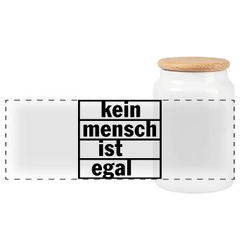 Kein Mensch ist egal (Farbe änderbar) - Panorama Keksdose mit Holzdeckel - Weiß - Vorne