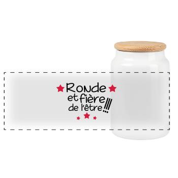 ronde et fiere,message,citations,humour - Boîte à biscuits avec couvercle en bois - blanc - Devant