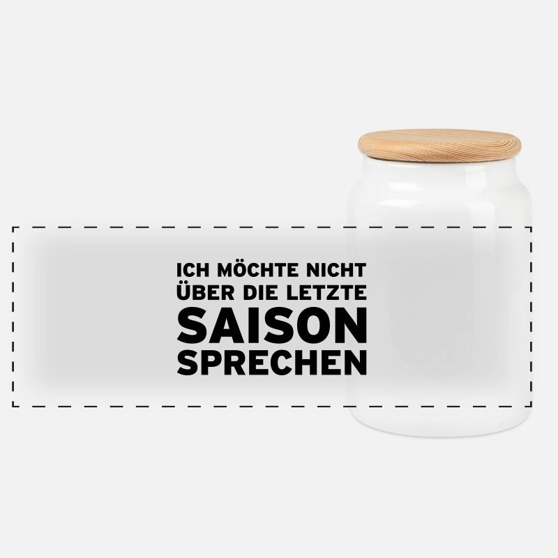 Ich möchte nicht über die letzte Saison sprechen - Panorama Keksdose mit Holzdeckel - Weiß