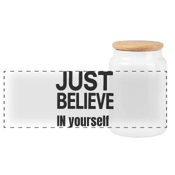 "JUST BELIEVE IN YOURSELF" – Confidence & Style - Panoramic Cookie Jar with Wooden Lid - white - Front