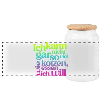 I CAN'T PUKE AS MUCH AS I EAT... - Panoramic Cookie Jar with Wooden Lid - white - Front