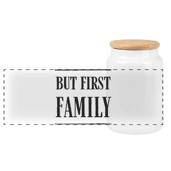 But First, Family – Modern Text Design - Panoramic Cookie Jar with Wooden Lid - white - Front