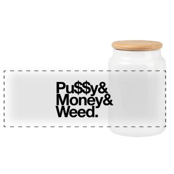 Pussy & Money & Weed - Panoramic Cookie Jar with Wooden Lid - white - Front