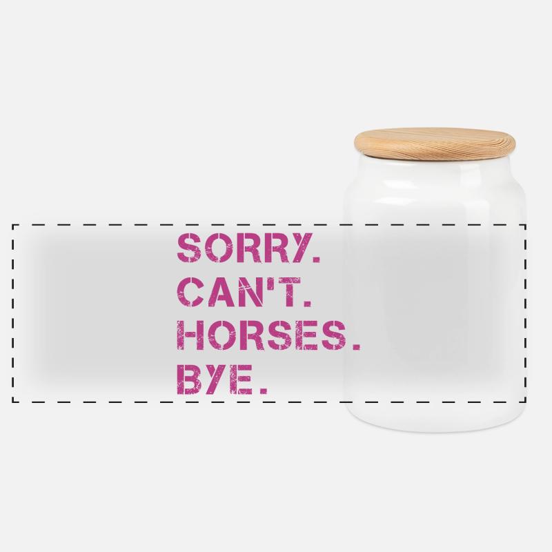 Sorry Can't Horses Bye Pferd Reiterin Geschenkidee - Panorama Keksdose mit Holzdeckel - Weiß