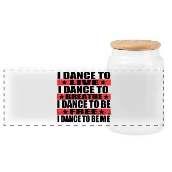 I dance to live, I dance to breathe, me - Panoramic Cookie Jar with Wooden Lid - white - Front