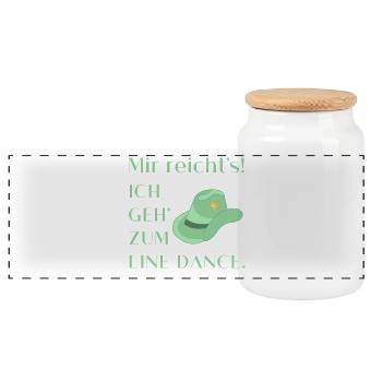 Geschenk: Mir reicht's - Ich geh' zum Line Dance - Panorama Keksdose mit Holzdeckel - Weiß - Vorne