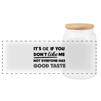 It's Okay If You Do not Like Me Style Saying Gift - Panoramic Cookie Jar with Wooden Lid - white - Front