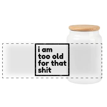 Trop vieux énonciations d'anniversaire drôle Funny Fun - Boîte à biscuits avec couvercle en bois - blanc - Devant