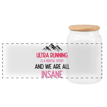 Ultra Running is a Mental Sport & We're All Insane - Panoramic Cookie Jar with Wooden Lid - white - Front