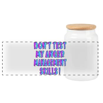 FUNNY QUOTE - ANGER MANAGEMENT SKILLS - Panoramic Cookie Jar with Wooden Lid - white - Front