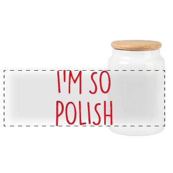 JE SUIS TELLEMENT POLONAIS Pologne Polen - Boîte à biscuits avec couvercle en bois - blanc - Devant