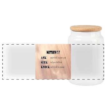 Matthew 7:7 - Panoramic Cookie Jar with Wooden Lid - white - Front
