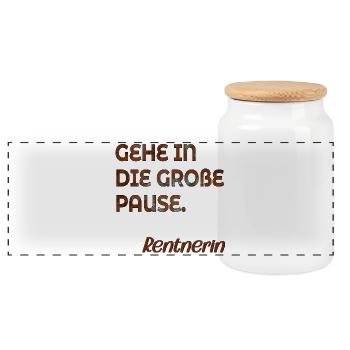 RENTNERIN SPRÜCHE GROßE PAUSE RENTE - Panorama Keksdose mit Holzdeckel - Weiß - Vorne
