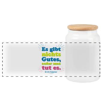 There is nothing good – Kästner quote - Panoramic Cookie Jar with Wooden Lid - white - Front