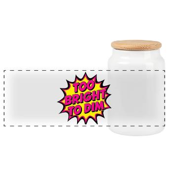 Too Bright to Dim Bold Pop Art Design - Panoramic Cookie Jar with Wooden Lid - white - Front