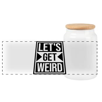 Let's Get Weird Lustiger Party Spruch für Feiern - Panorama Keksdose mit Holzdeckel - Weiß - Vorne