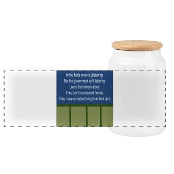 Farmers Fields UK Labour Governement protest rhyme - Panoramic Cookie Jar with Wooden Lid - white - Front