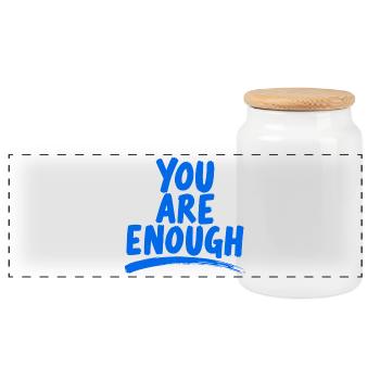 You Are Enough You Are Enough Power Saying - Panoramic Cookie Jar with Wooden Lid - white - Front