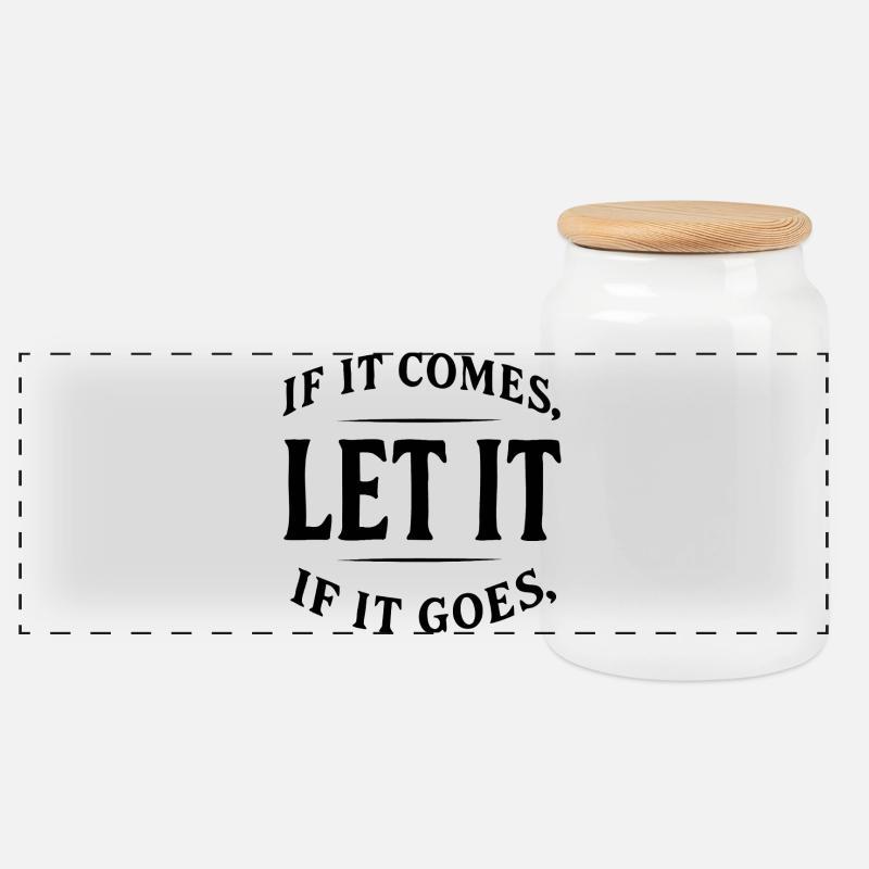Let It – Minimalist Vintage Quote Shirt - Panorama Keksdose mit Holzdeckel - Weiß