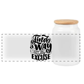 Find A Way, Not An Excuse - Panorama Keksdose mit Holzdeckel - Weiß - Vorne