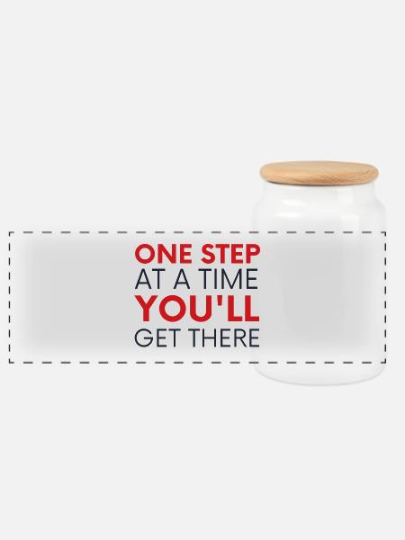 One Step At A Time You'll Get There - Panorama Keksdose mit Holzdeckel - Weiß