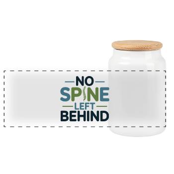 Chiropractor No Spine Left Behind Professional  - Panoramic Cookie Jar with Wooden Lid - white - Front