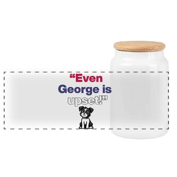 Even George Is Upset, Patriot Dog is frustrated - Panoramic Cookie Jar with Wooden Lid - white - Front
