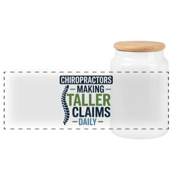 Chiropractor Making Taller Claims Daily Profession - Panoramic Cookie Jar with Wooden Lid - white - Front