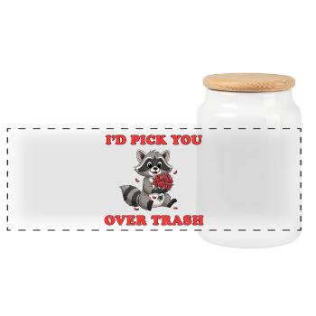 I'd Pick You Over Trash - Cute Cartoon Raccoon - Panoramic Cookie Jar with Wooden Lid - white - Front