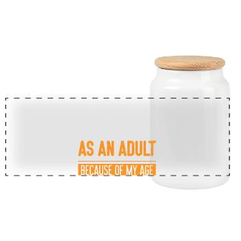 Often Mistaken as an Adult Funny Age Quote - Panoramic Cookie Jar with Wooden Lid - white - Front