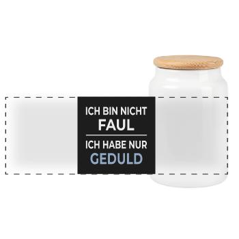 Ich bin nicht faul – ich habe nur Geduld - Panorama Keksdose mit Holzdeckel - Weiß - Vorne